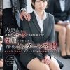 内定ほしさに過激セクハラにも耐え続けた従順で主張しないZ世代インターン社員 架乃ゆら
