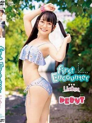 First Encounter りこす